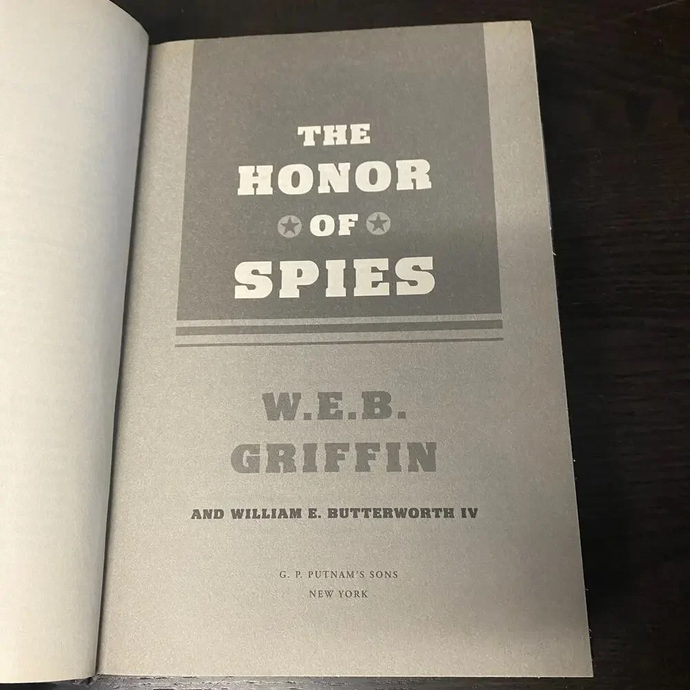 Honor of Spies by W. E. B. Griffin and William E. Butterworth IV 2009